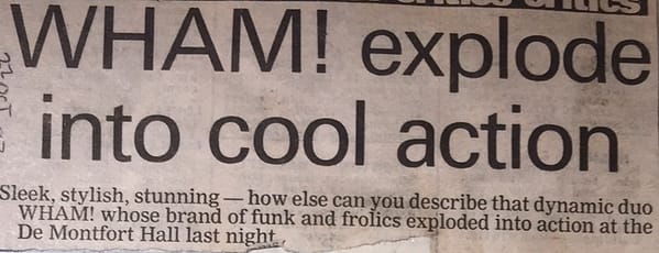 Wham! Concert review 1983